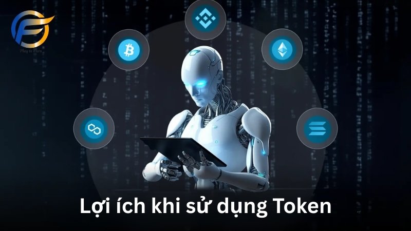 Lợi ích khi sử dụng Token